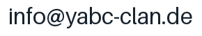 E-Mail-Adresse: info@yabc-clan.de